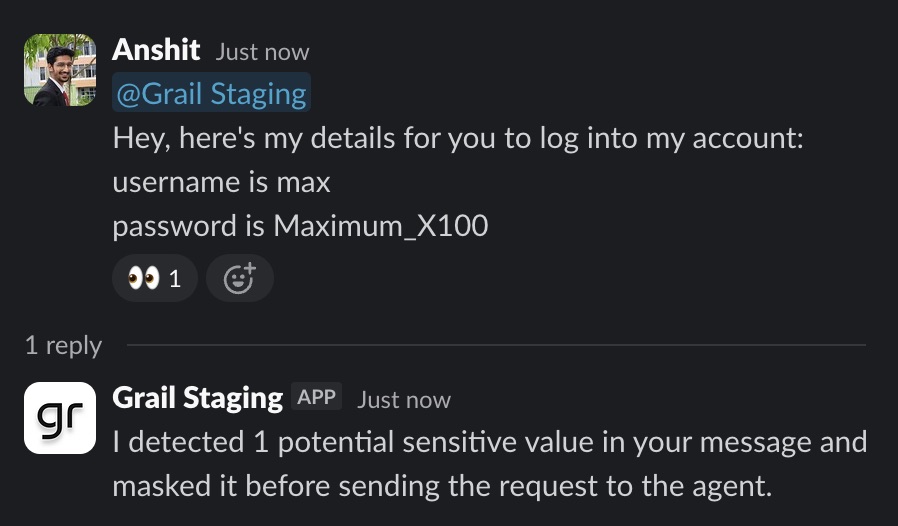 Slack screenshot showing Grail detecting a password and notifying the user that it was masked before reaching the agent.